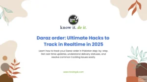 Daraz order: Ultimate Hacks to Track in Realtime in 2025