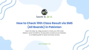 How to Check 10th Class Result via SMS (All Boards) in Pakistan - Proven Tips