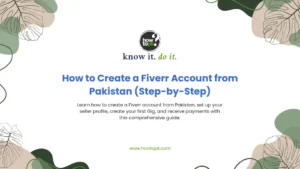 How to Create a Fiverr Account from Pakistan (Step-by-Step)