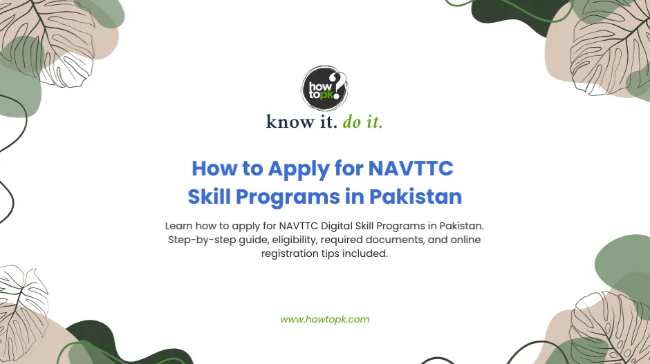 NAVTTC Digital Skill Programs: Complete Guide to Apply in Pakistan 2025