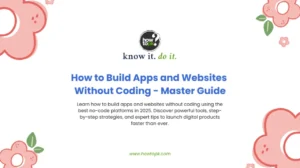 How to Build Apps and Websites Without Coding - Master Guide
