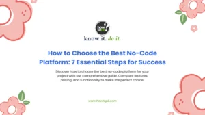 How to Choose the Best No-Code Platform