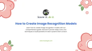 How to Create Image Recognition Models