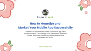 How to Monetize and Market Your Mobile App Successfully