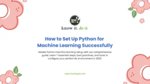 Complete Python Machine Learning Setup Guide: 7 Essential Steps for 2025 Success