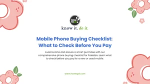 Phone Buying Checklist: What to Check Before You Pay