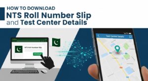 How to Download NTS Roll Number Slip and Test Center Details