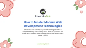Master Modern Web Development: 7 Essential Technologies in 2025