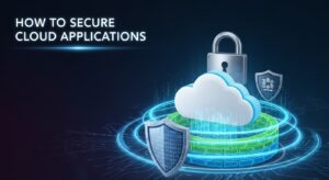 How to Secure Cloud Applications