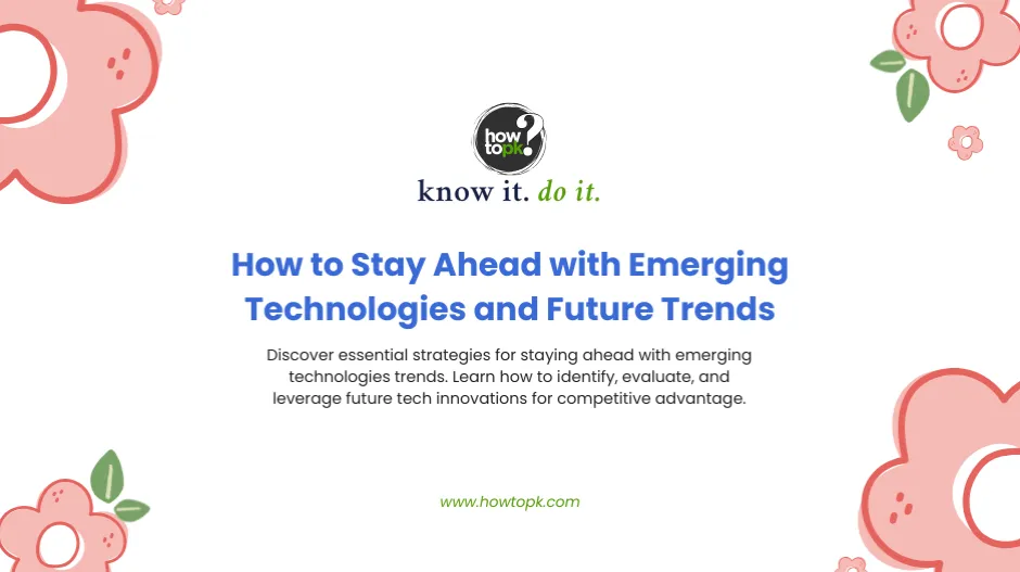 7 Proven Strategies to Master Emerging Technologies Trends in 2025