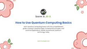 How to Use Quantum Computing Basics
